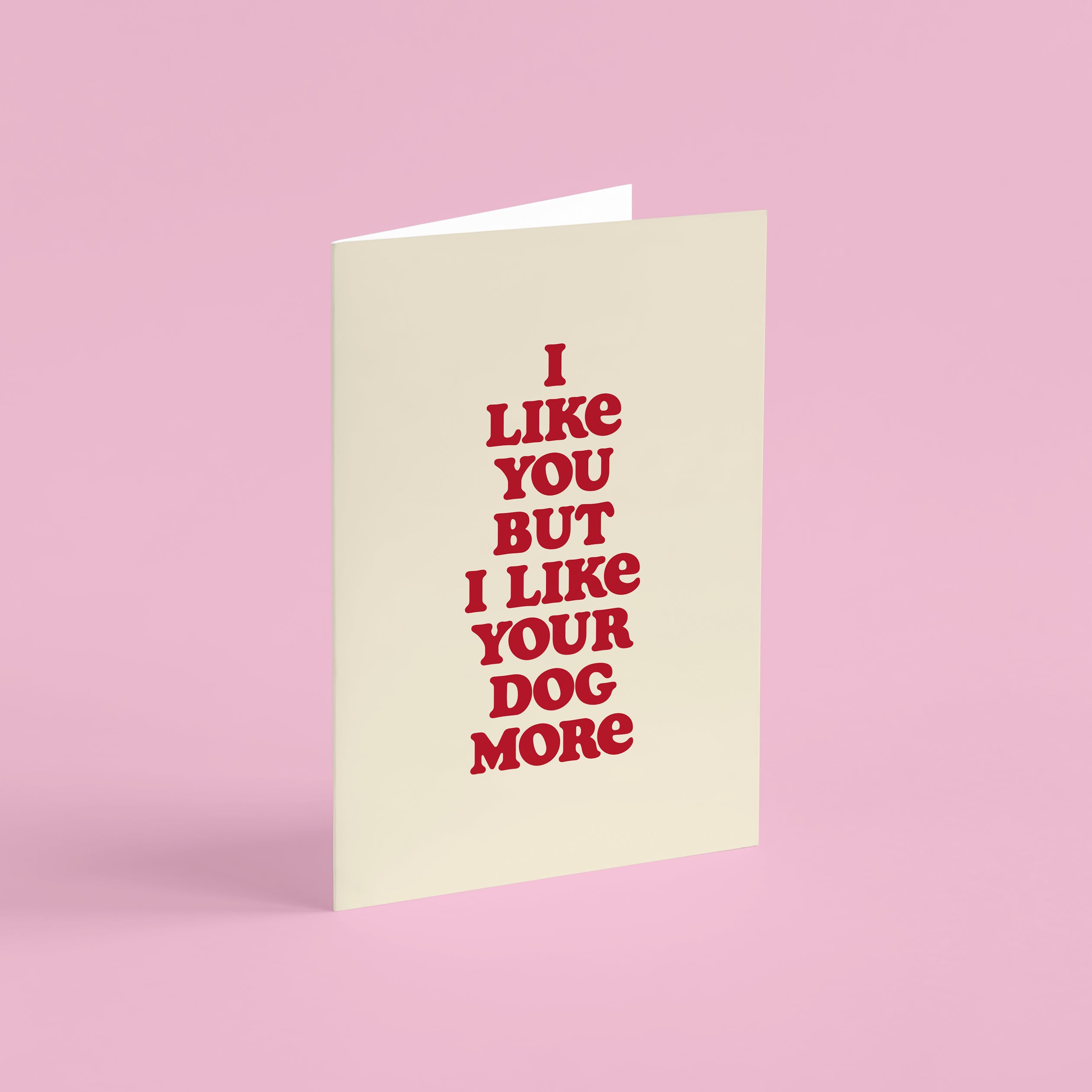 Funny Dog Lovers Valentine's/Anniversary Card