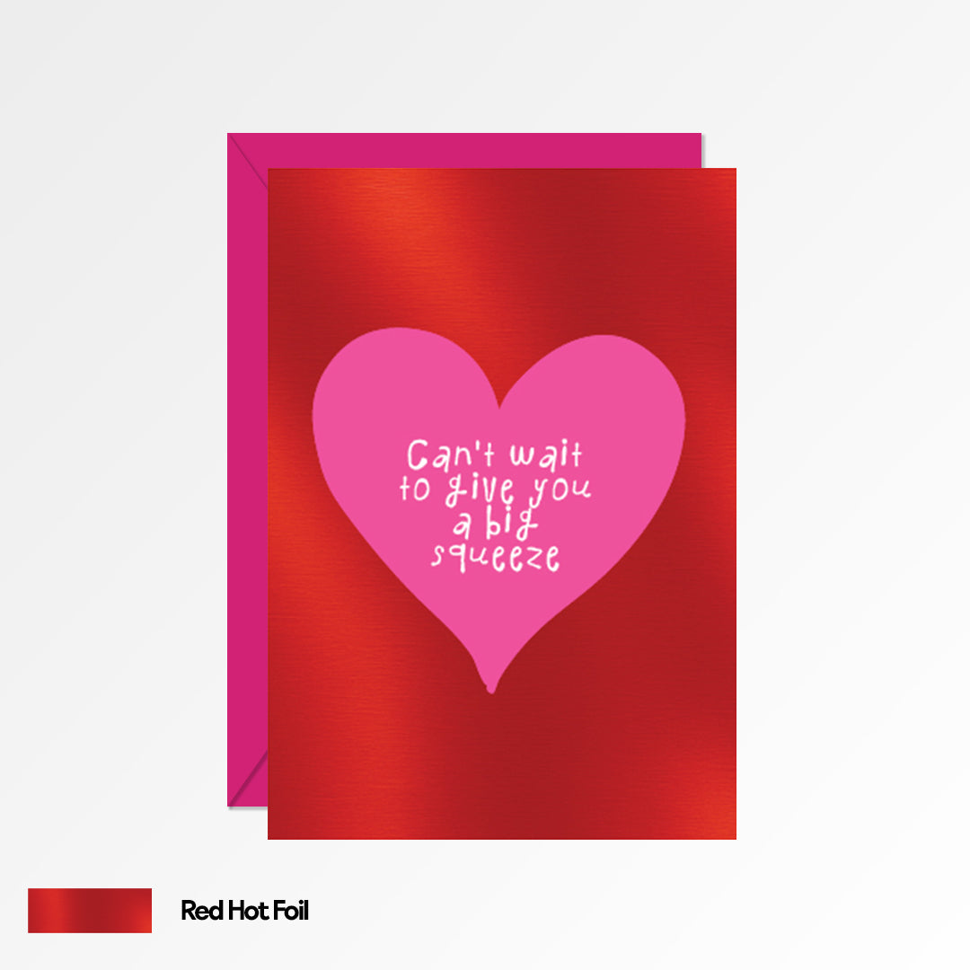 Big Squeeze Love Card