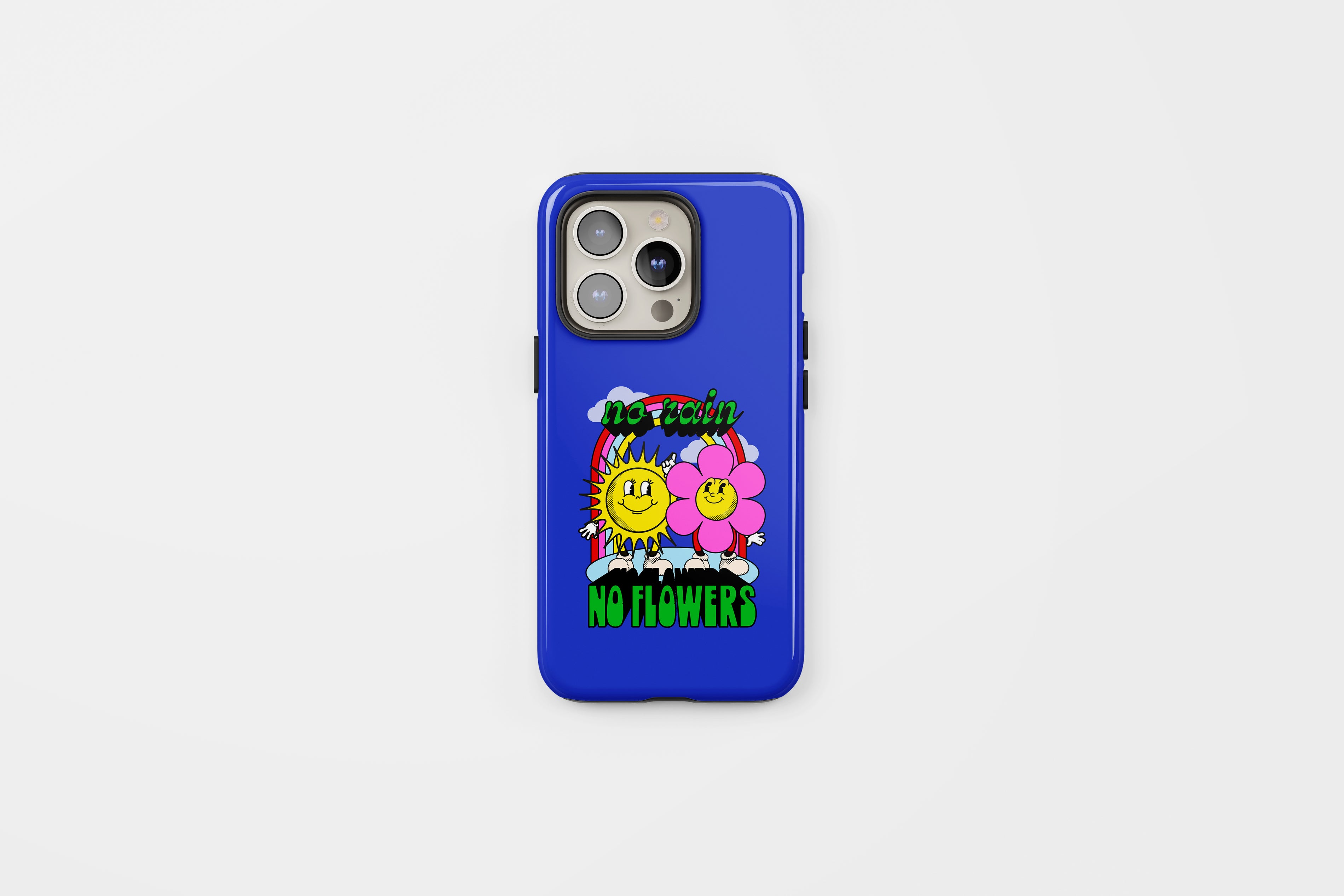 No Rain Tough Phone Case Blue