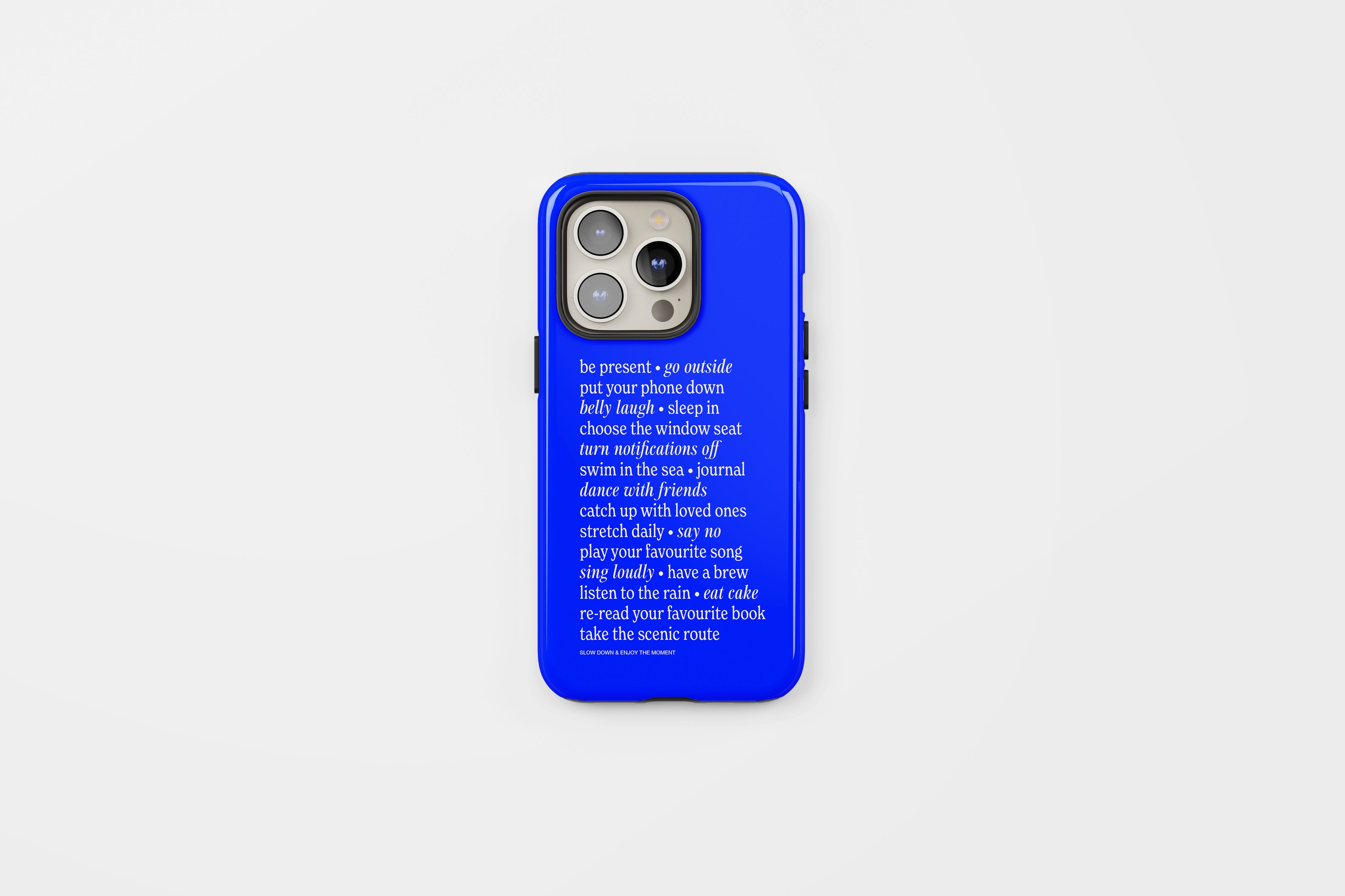 Slow Down Tough Phone Case Blue