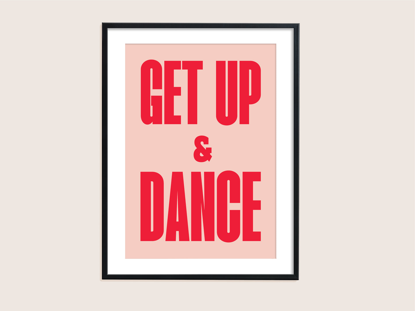 ★ A4 SAMPLE ★ Get Up & Dance Print