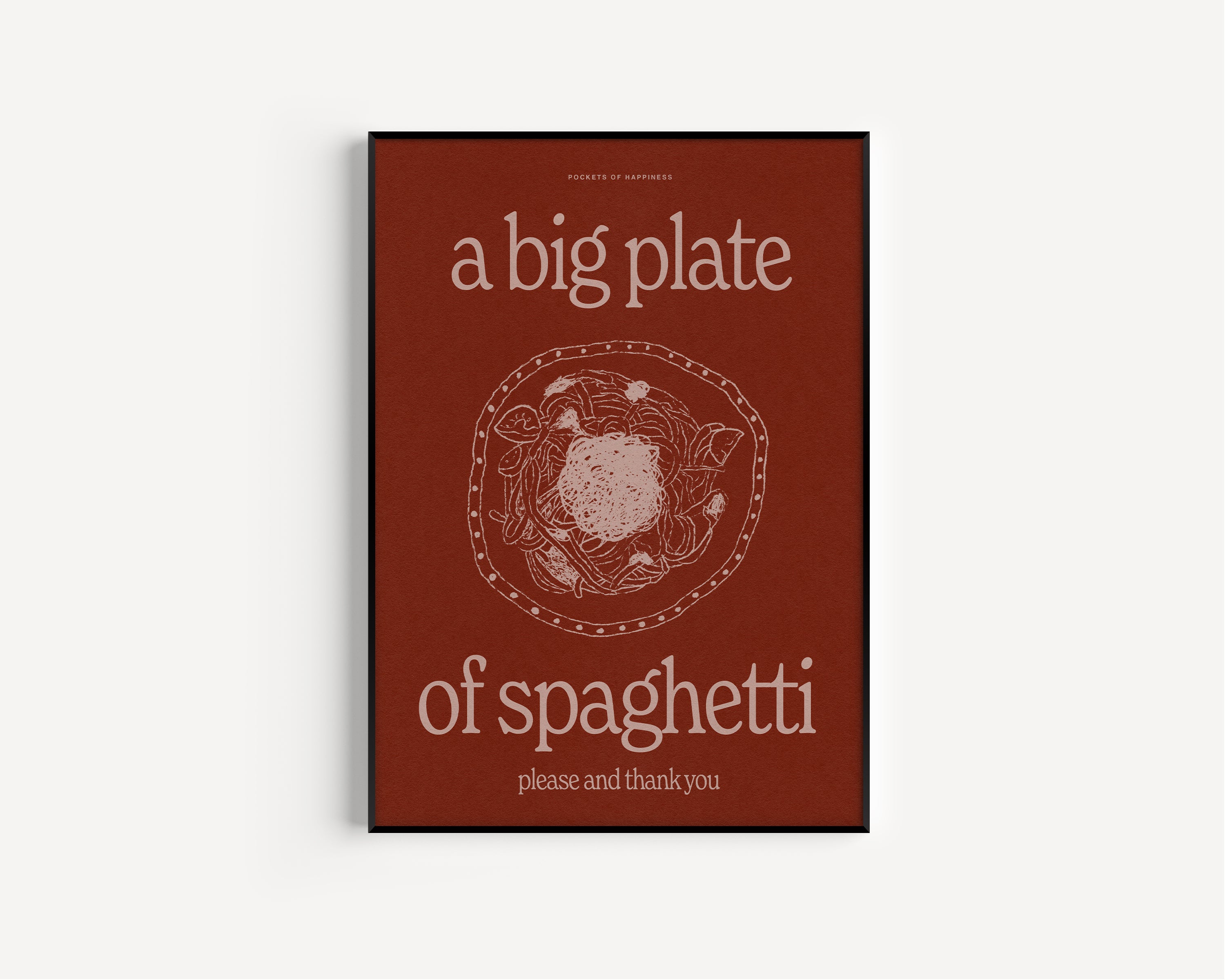 A Big Plate of Pasta Print