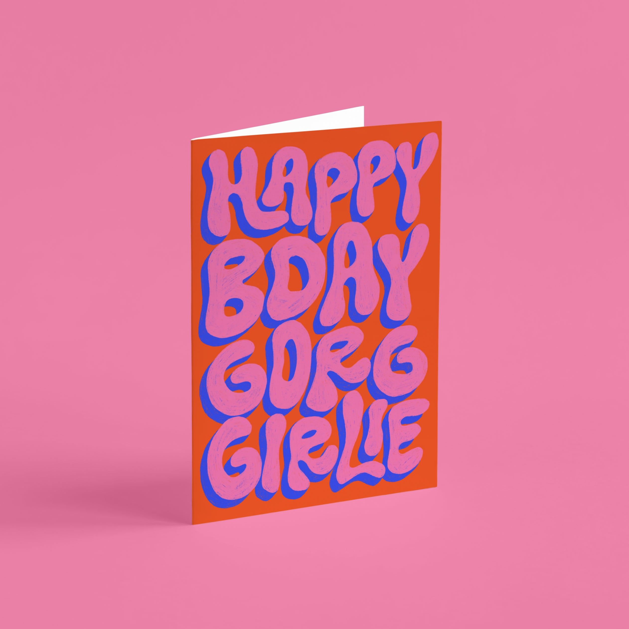 Happy Birthday Gorg Girlie Card