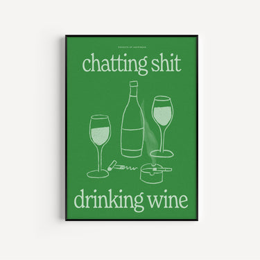 A3 SAMPLE | Chatting Shit Drinking Wine Print