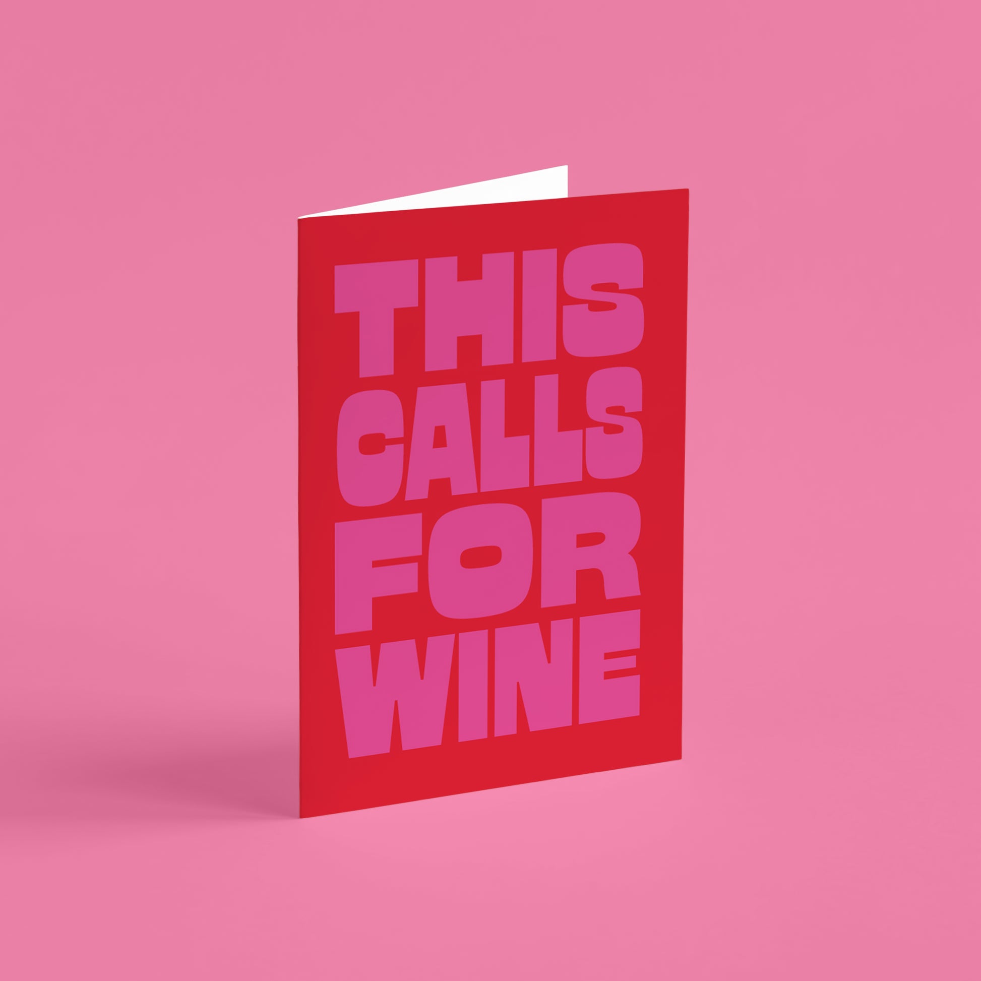 This Calls For Wine Card