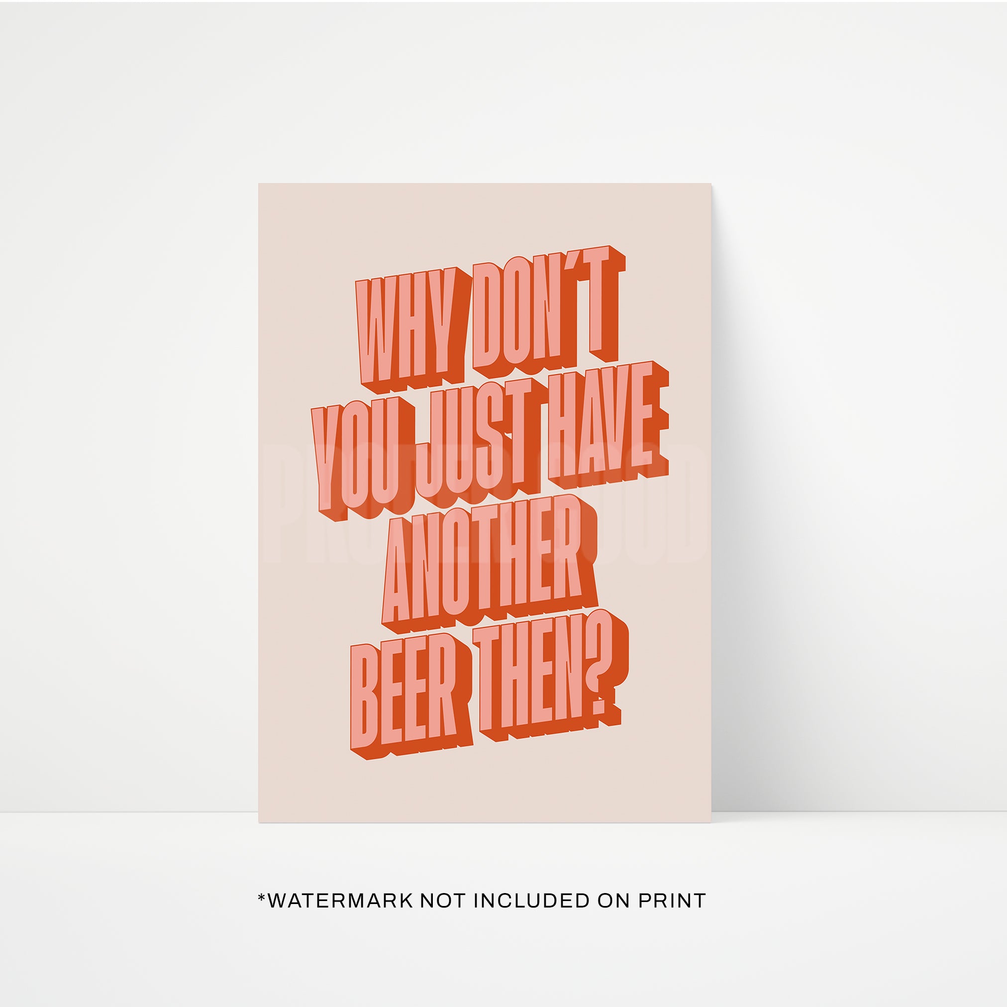Have Another Beer Print