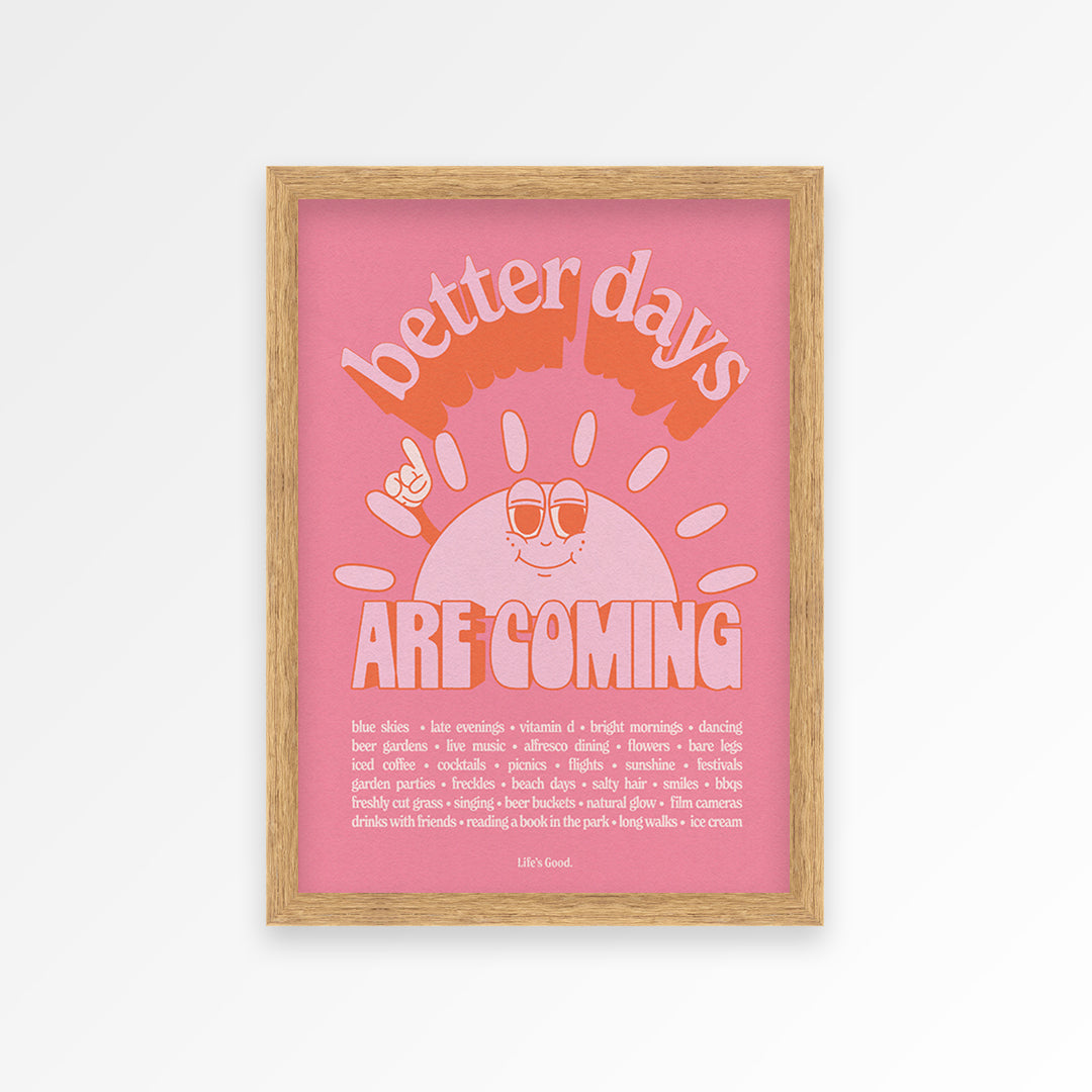 Better Days Print
