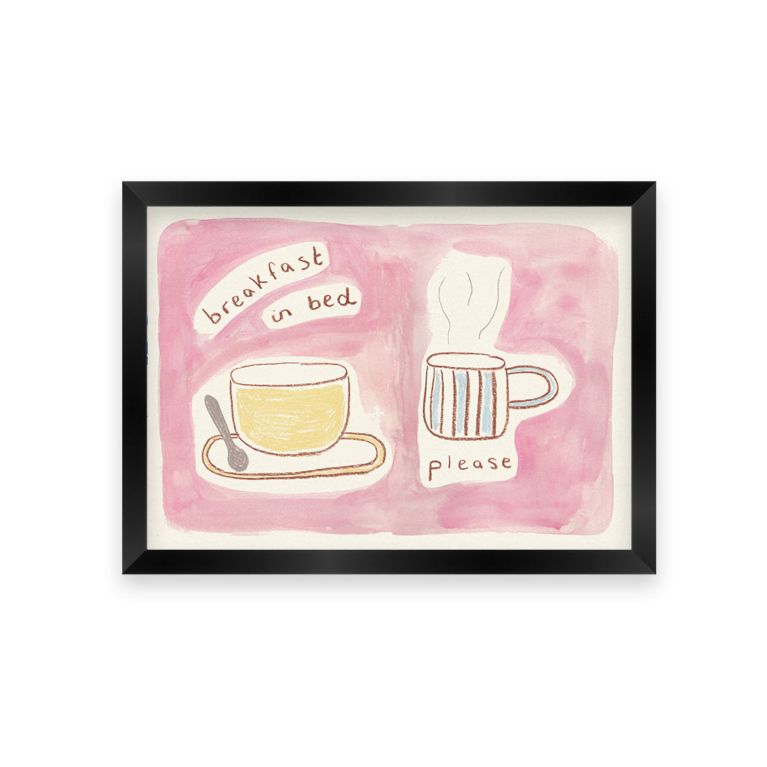 Breakfast in Bed Quote Hand Painted Print