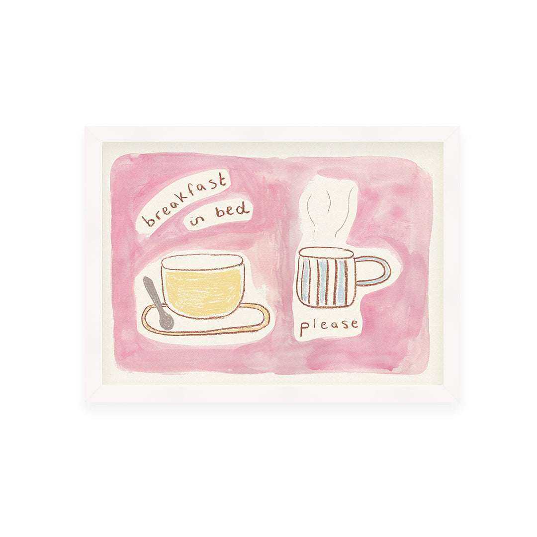 Breakfast in Bed Quote Hand Painted Print