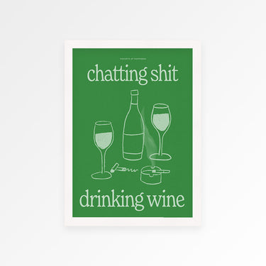 Chatting Shit Drinking Wine Print | A2 Framed Print | SECONDS