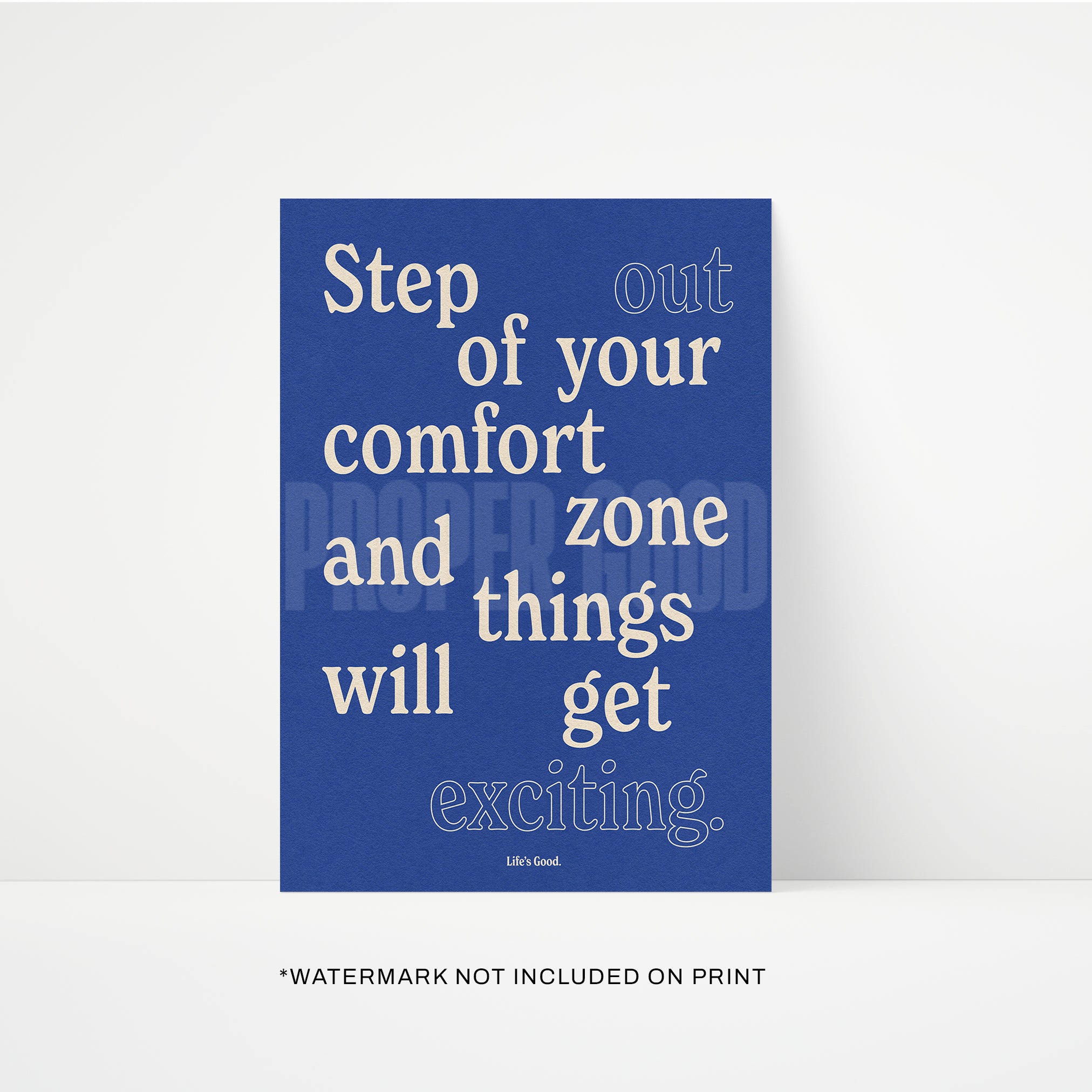 Step Out Your Comfort Zone Print