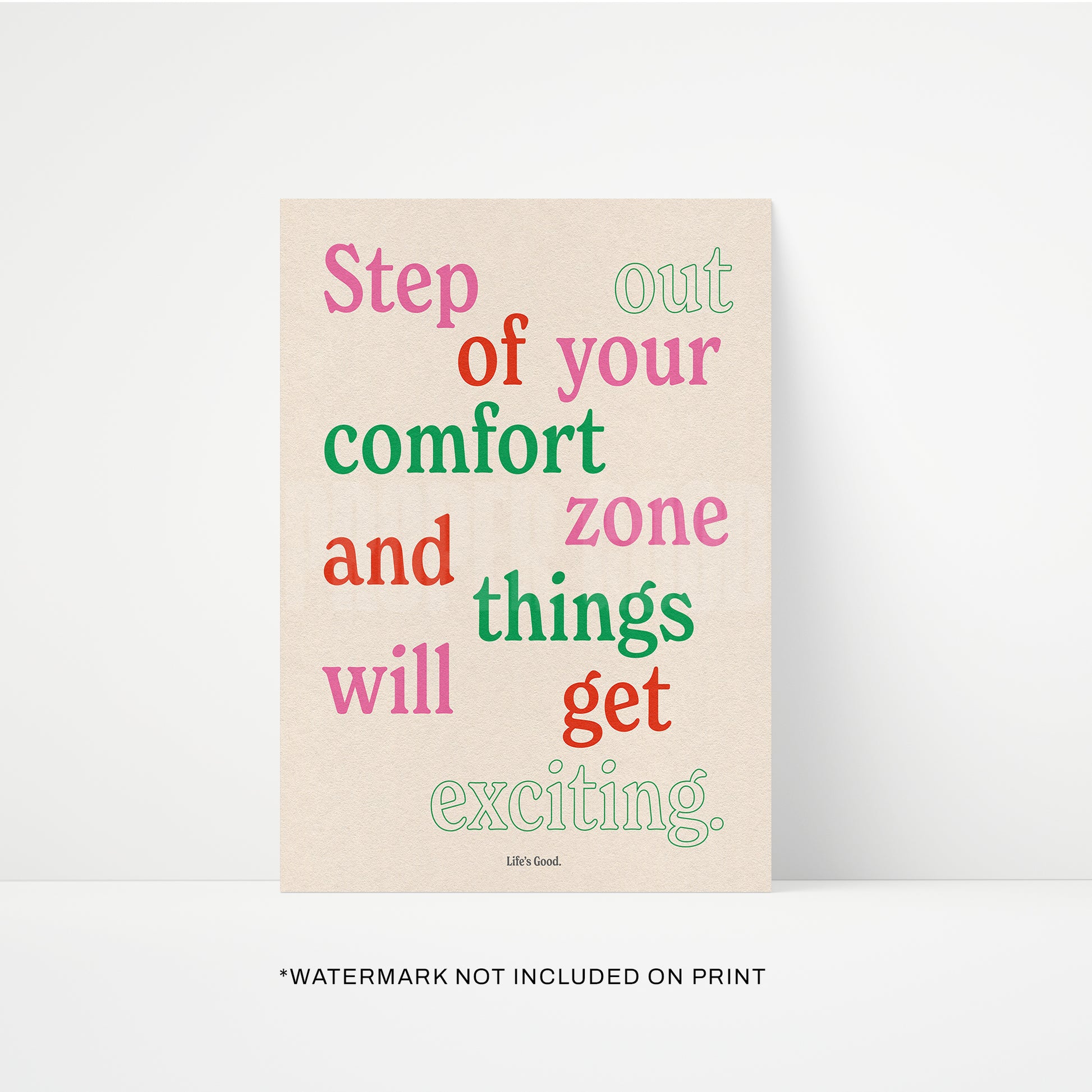 Step Out Your Comfort Zone Print
