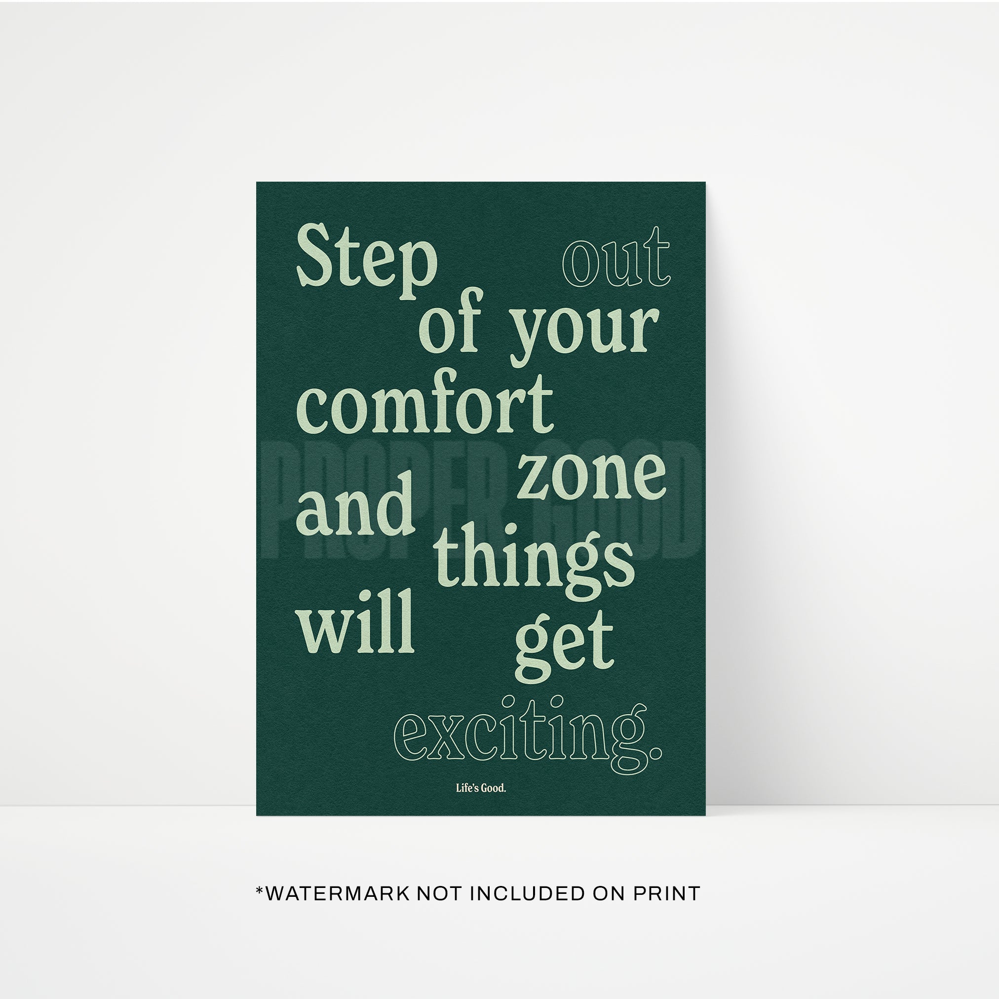 Step Out Your Comfort Zone Print