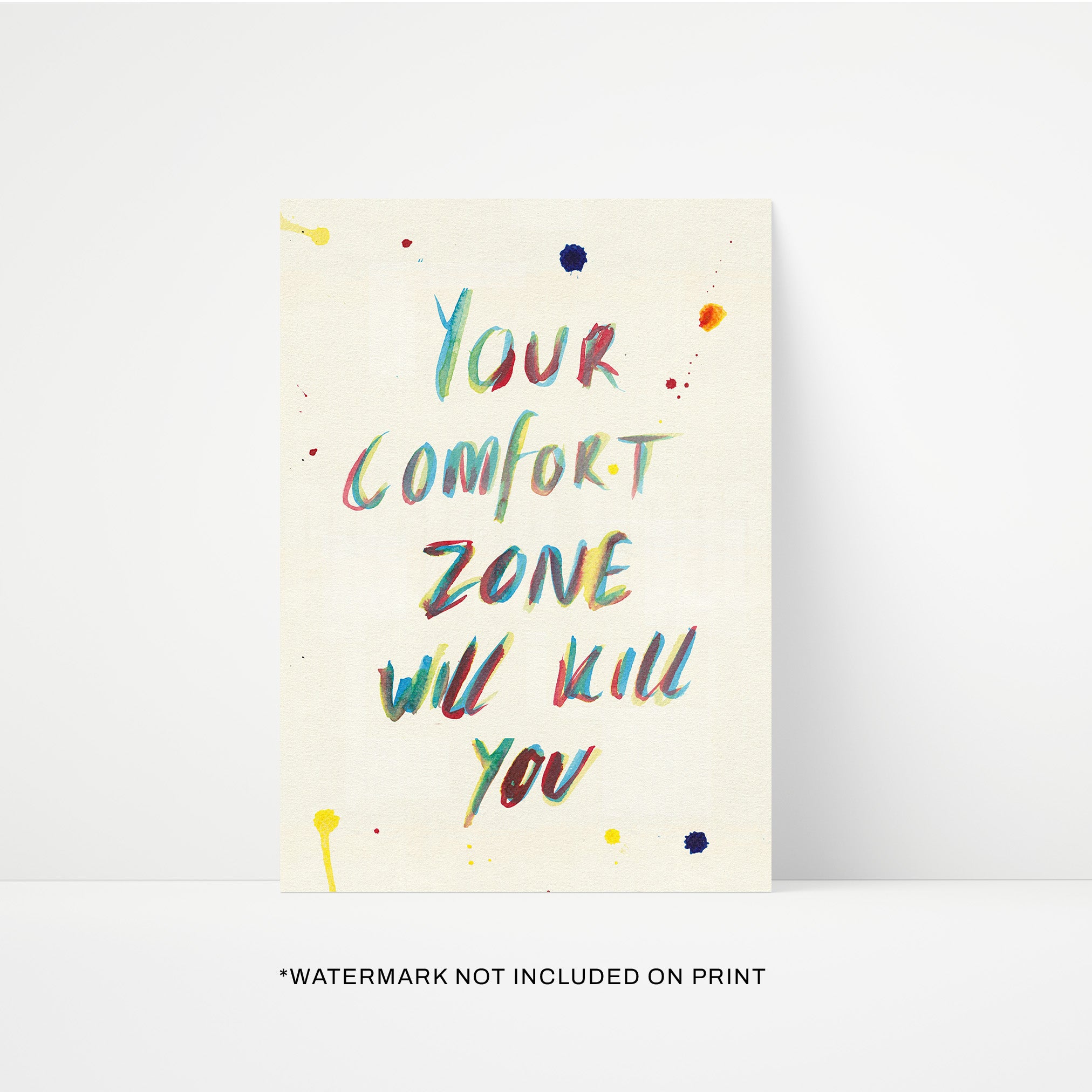 Your Comfort Zone Print