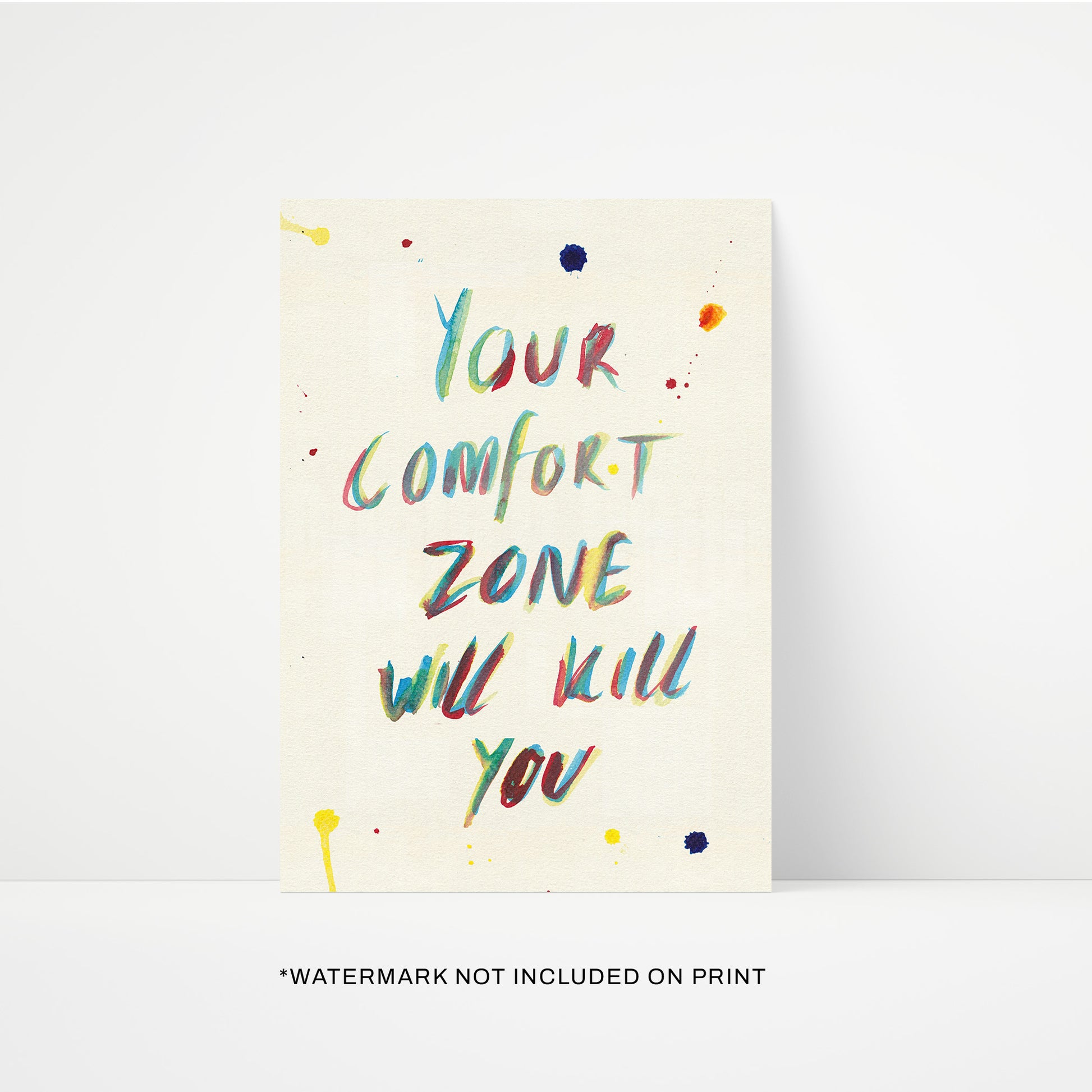 Your Comfort Zone Print