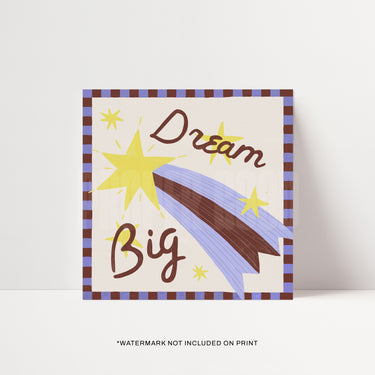 Dream Big Kids Print