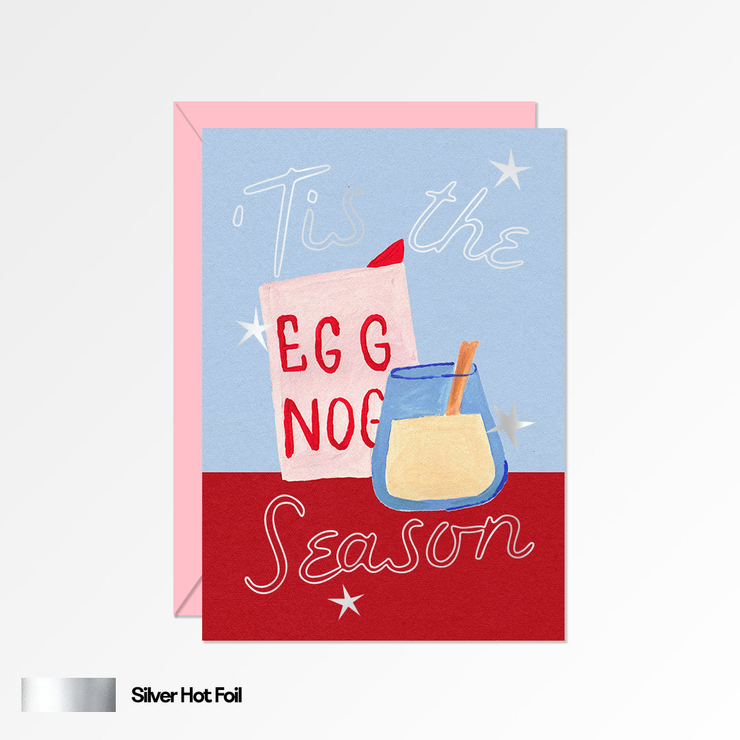 Tis The Season Egg Nog Christmas Card