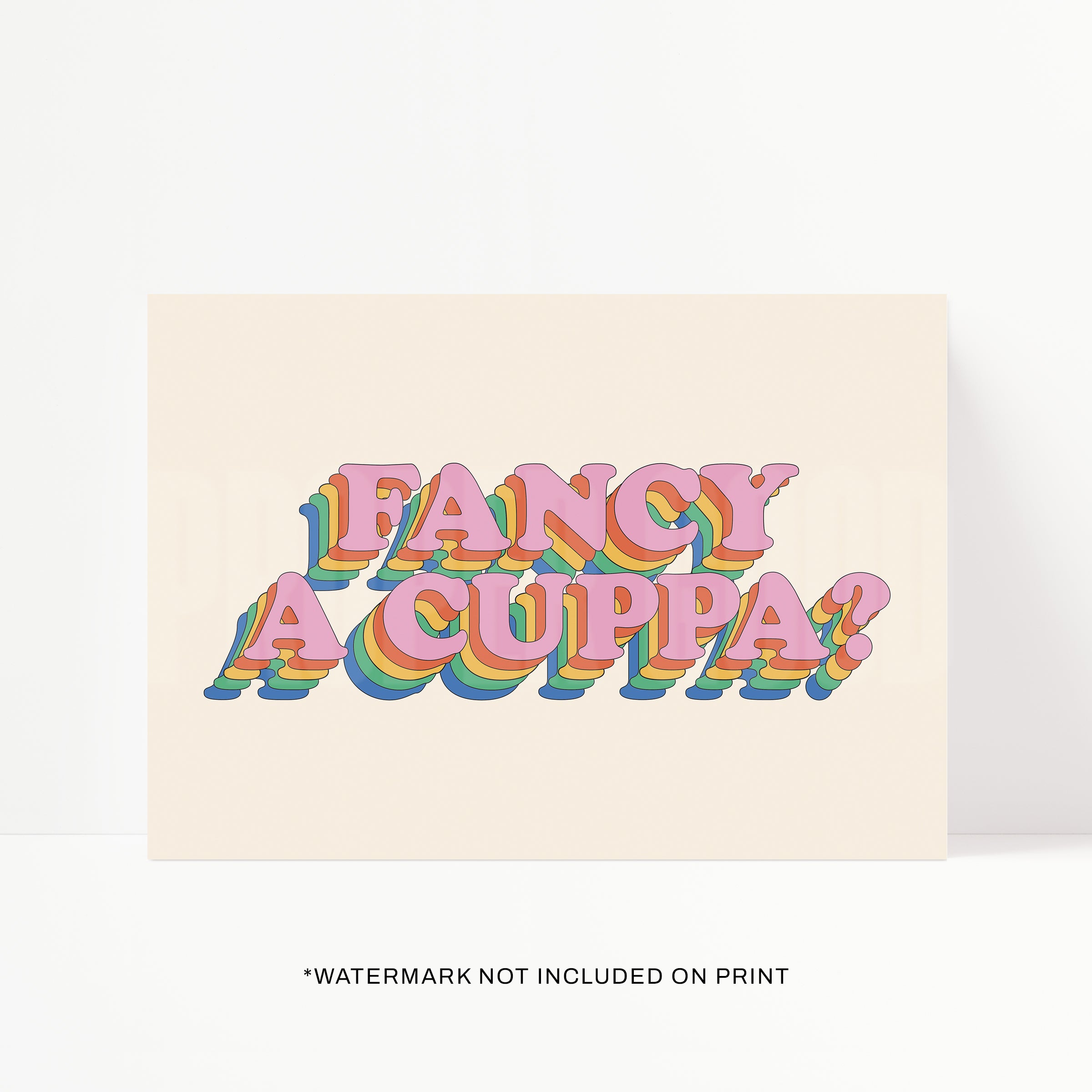 Fancy A Cuppa? Print