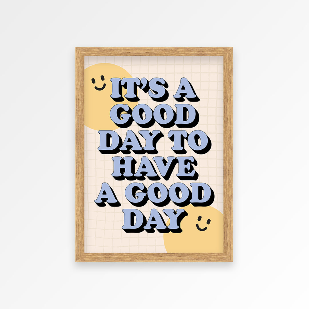 Good Day Print