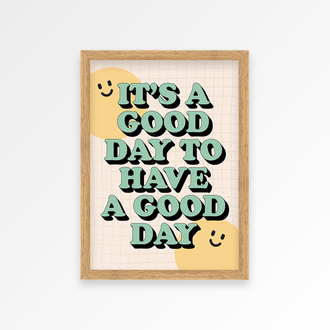 Good Day Print