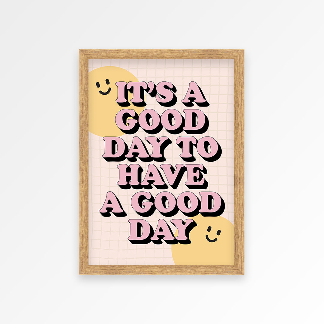 Good Day Print