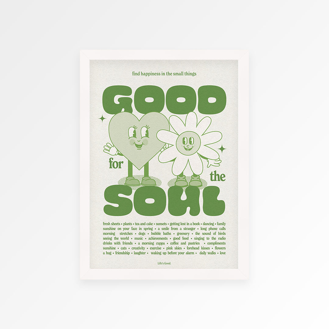 Good For The Soul Print | STUDIO SALE