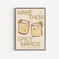 Spicy Marg Print