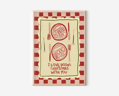 Christmas With You Print