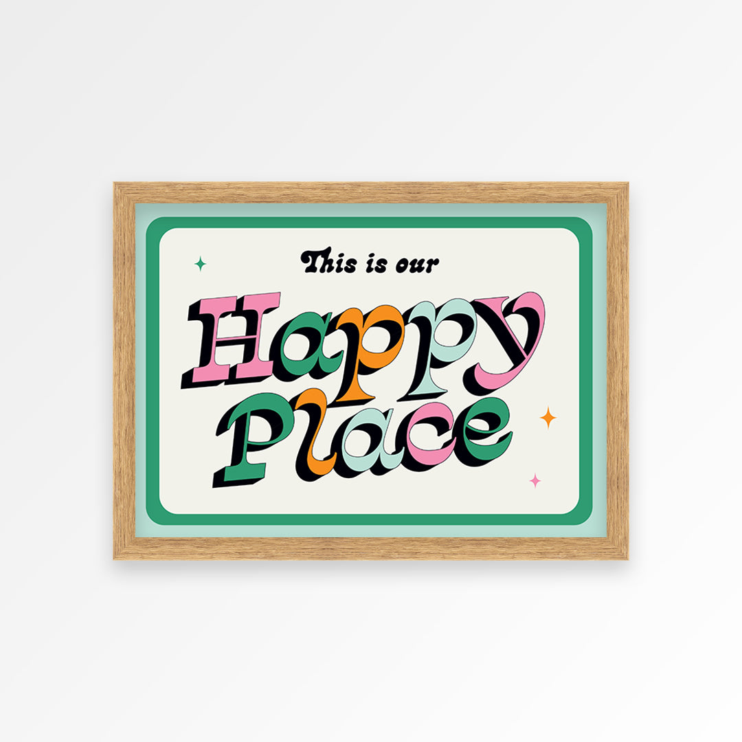 Our Happy Place Print