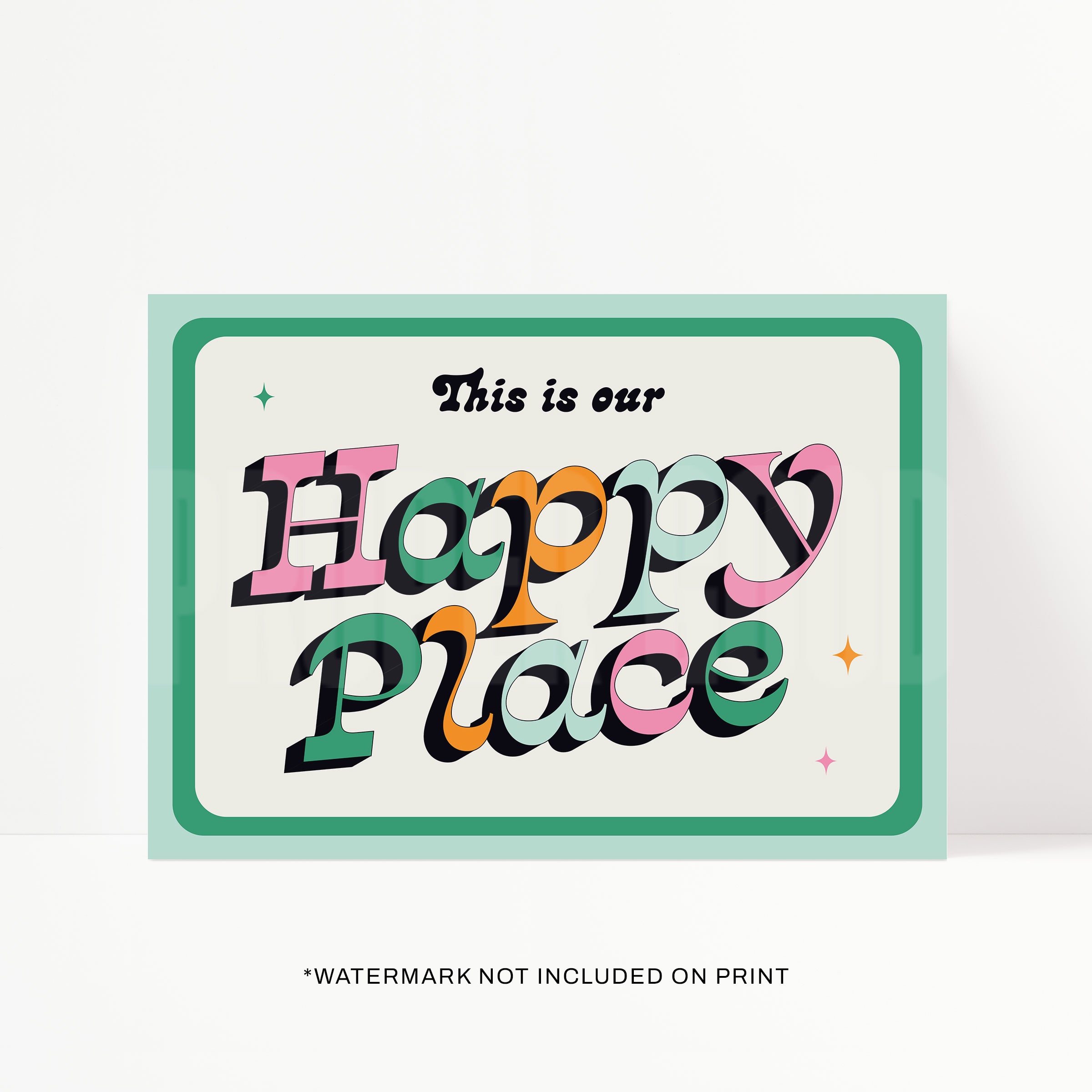 Our Happy Place Print