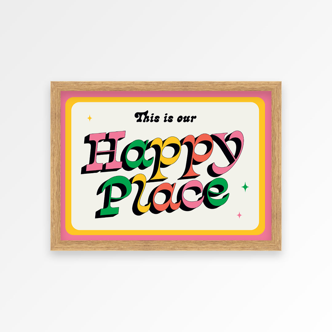 Our Happy Place Print
