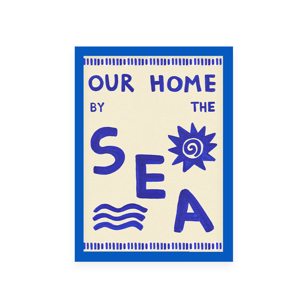 Our Home By The Sea Hand Painted Print