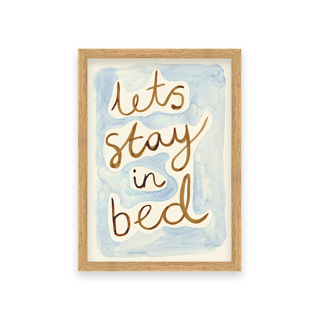 Let's Stay in Bed Bedroom Quote Hand Painted Print