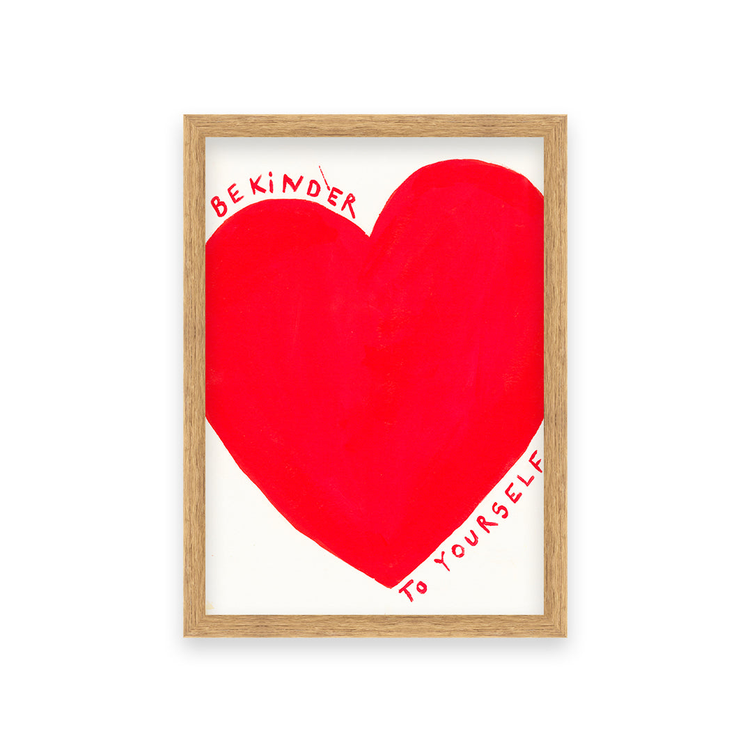 Be Kinder To Yourself Quote Hand Painted Print