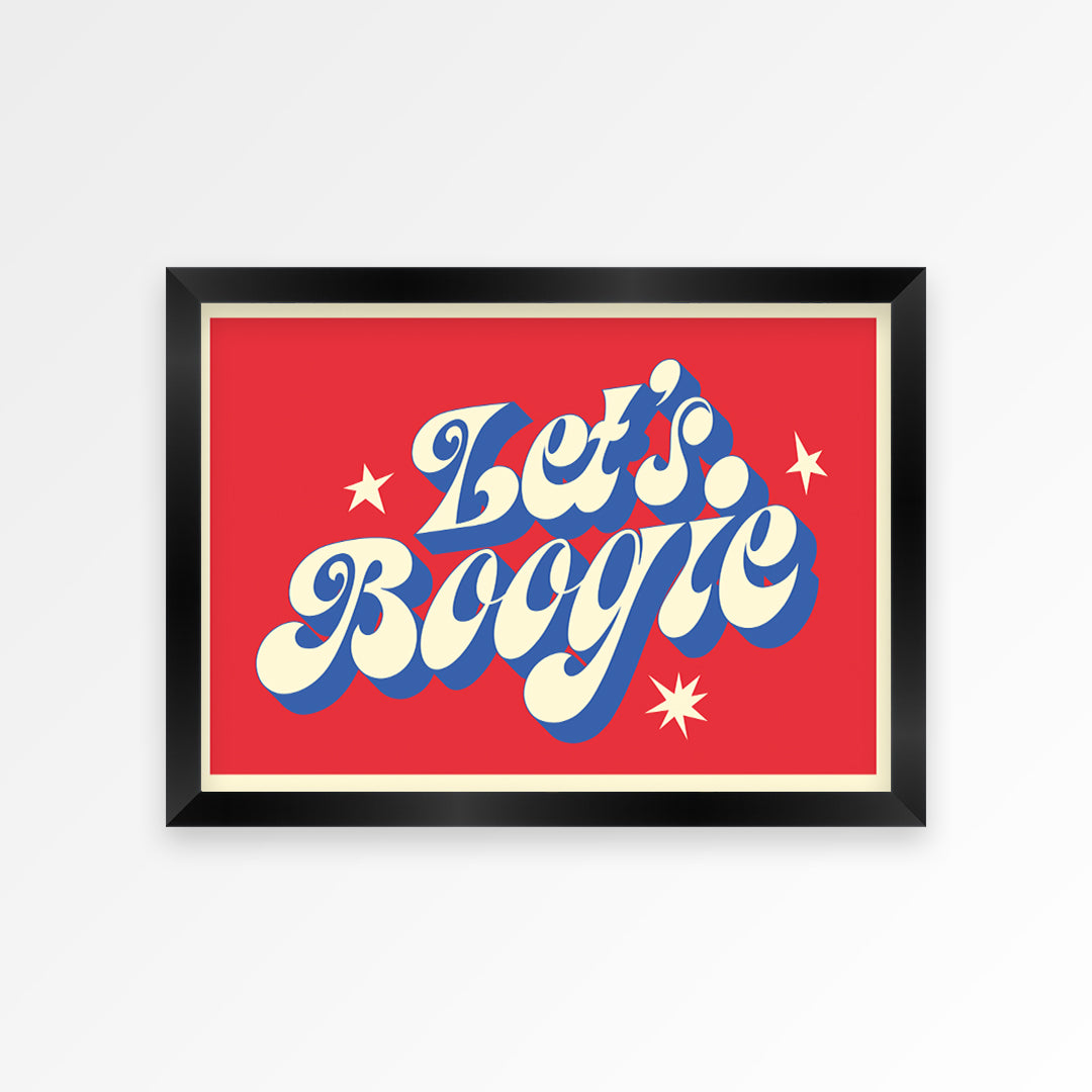 Let's Boogie Print