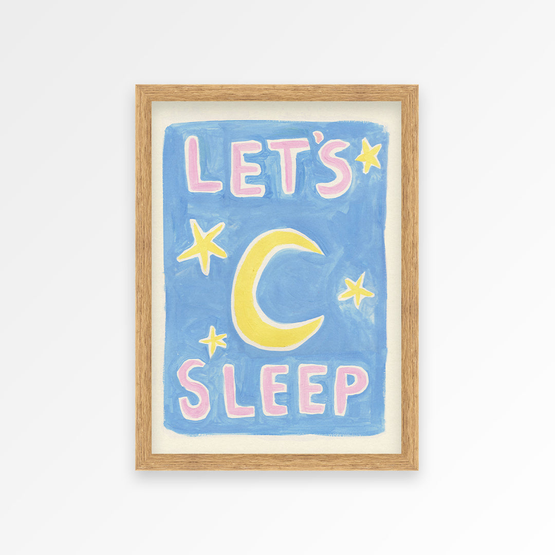 Let's Sleep Print