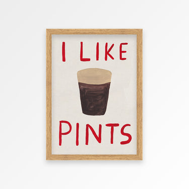 I Like Pints Print