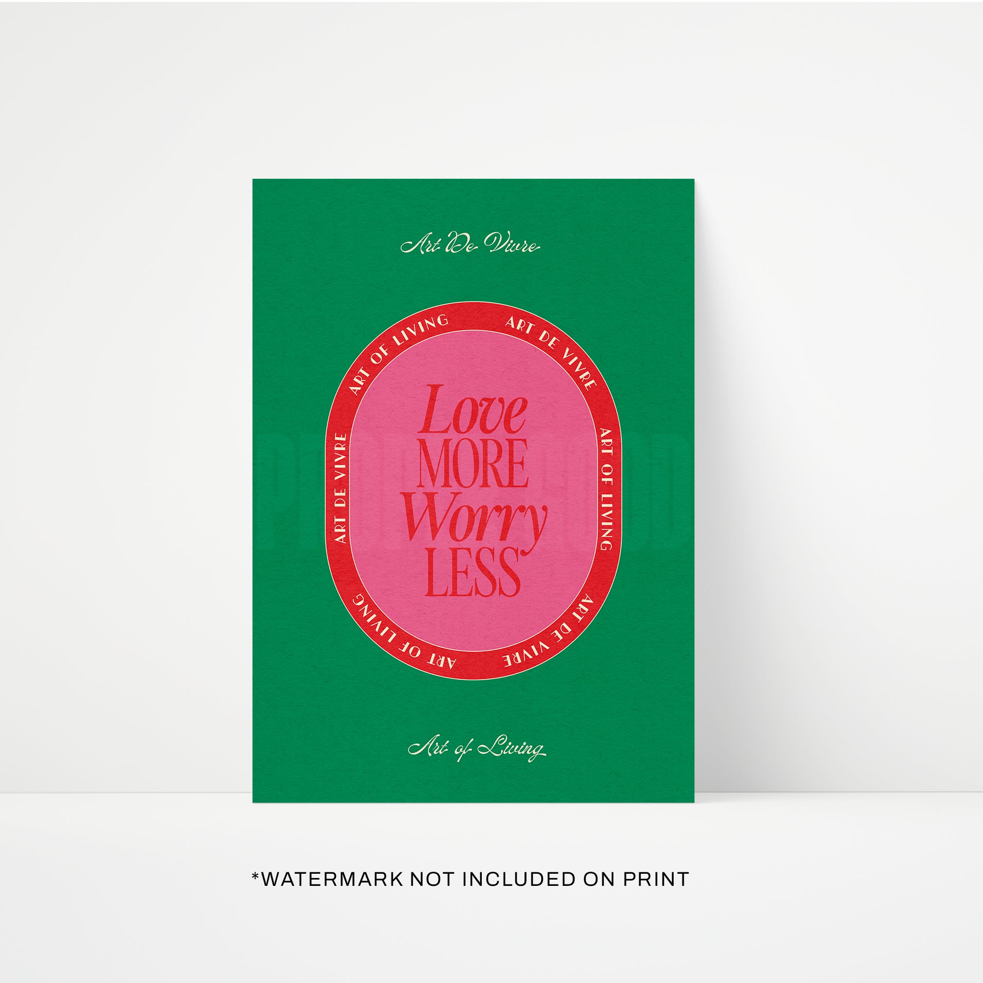 Love More Worry Less Print | STUDIO SALE