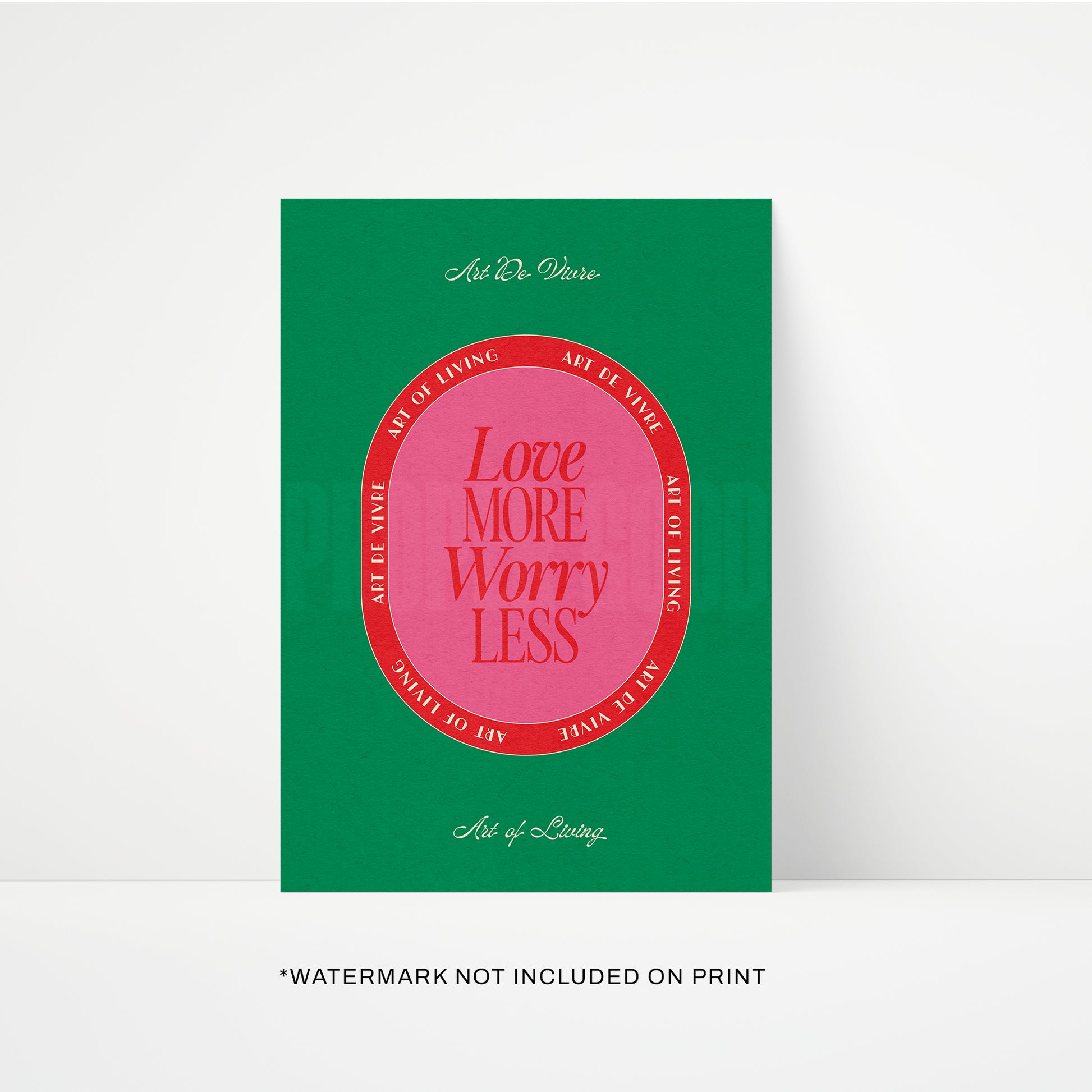 Love More Worry Less Print | STUDIO SALE