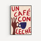 "Café Con Leche" Hand Painted Print