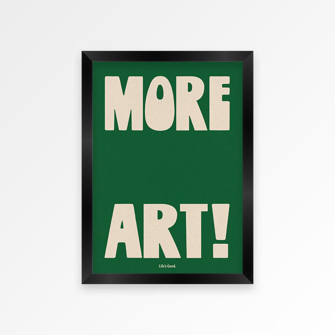 More Art Print