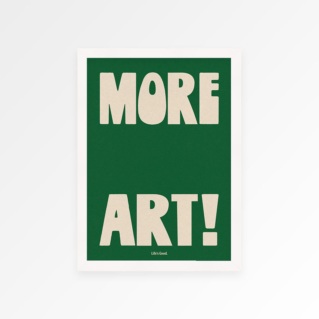 More Art Print
