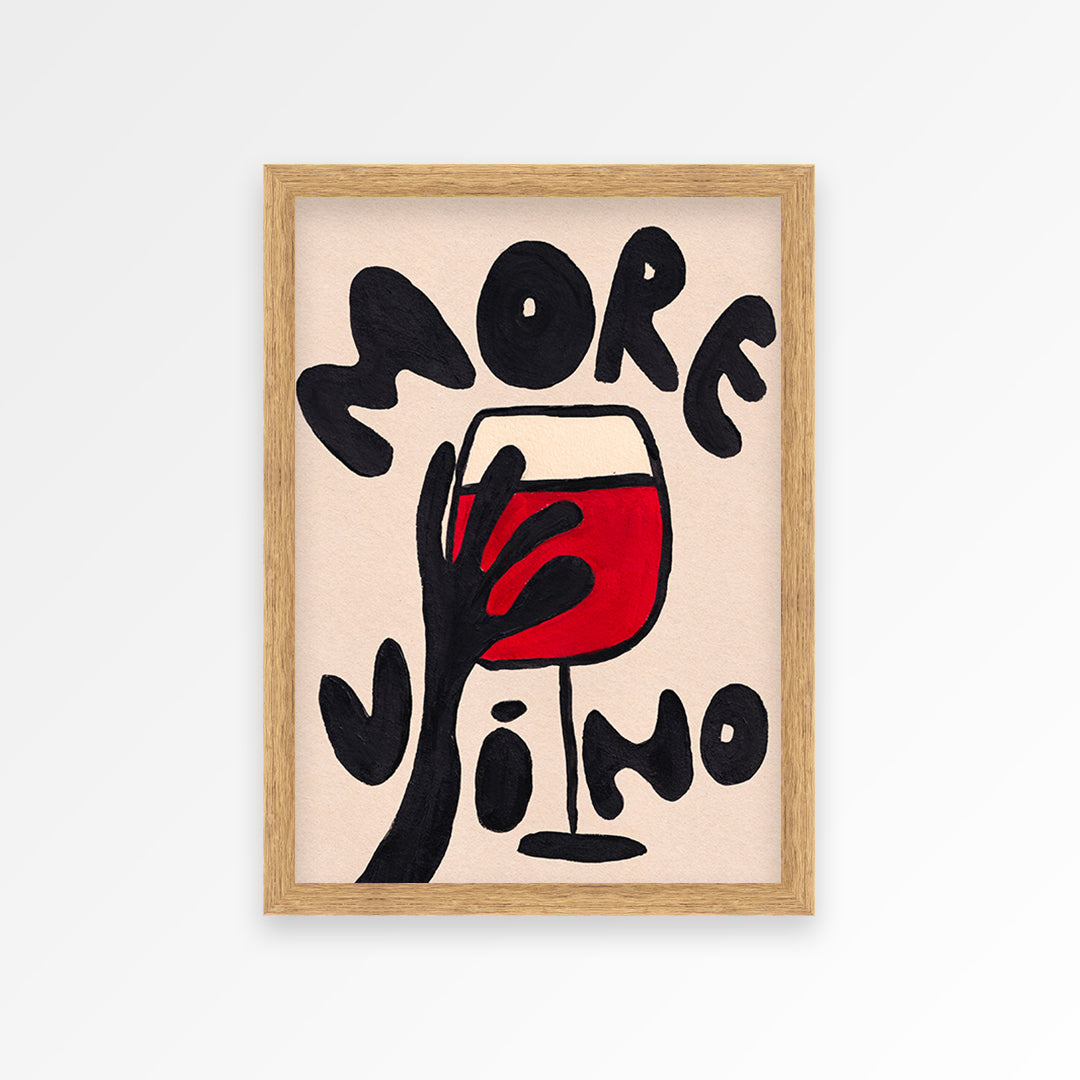 More Vino Hand Painted Print