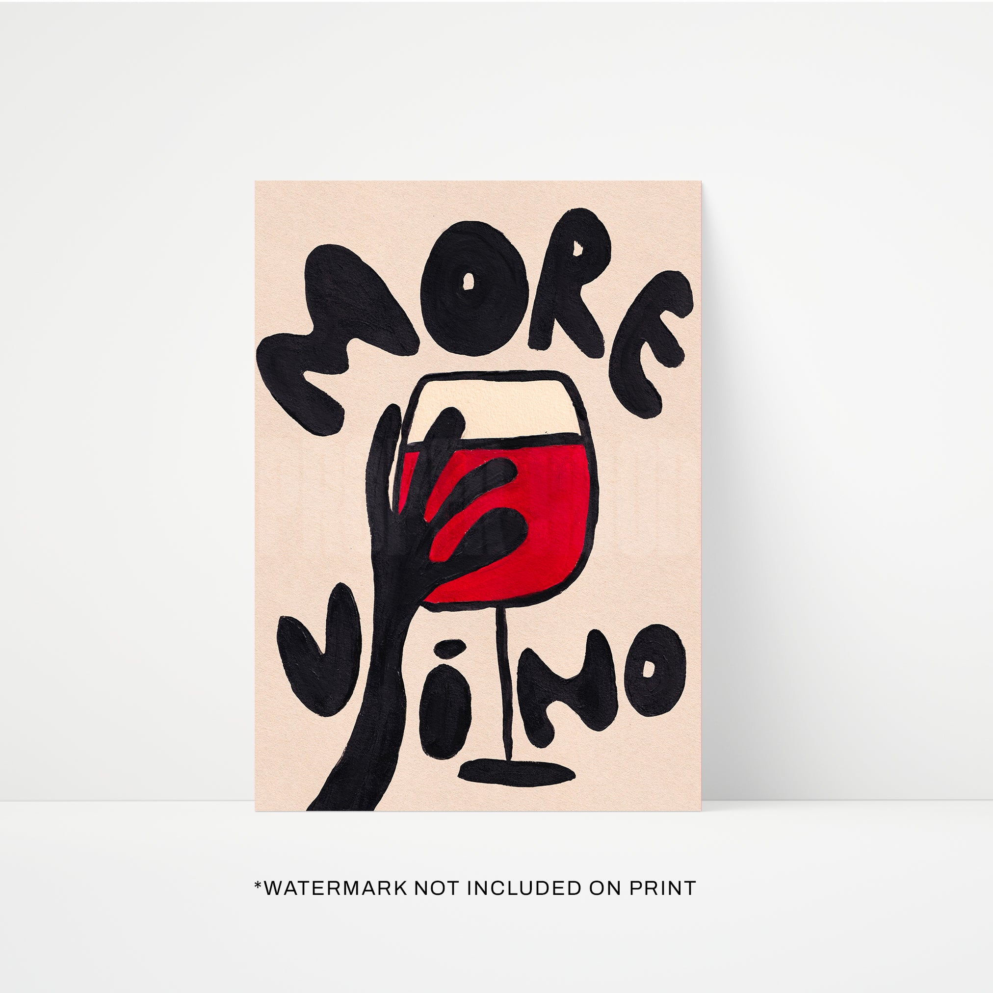 More Vino Hand Painted Print