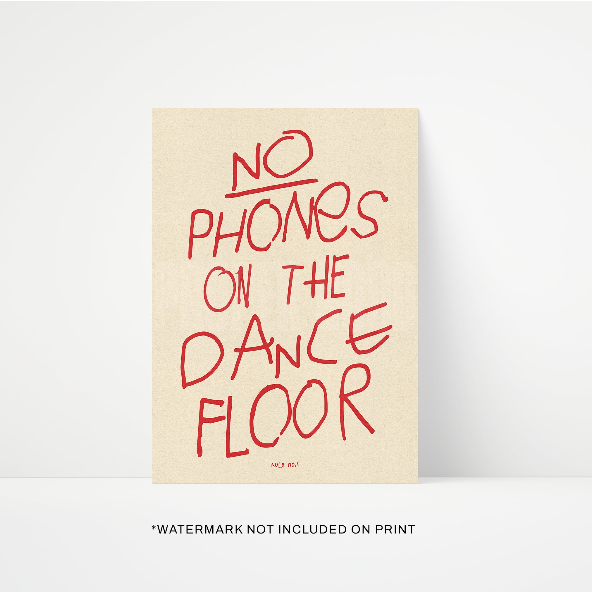 No Phones On The Dancefloor Print | STUDIO SALE