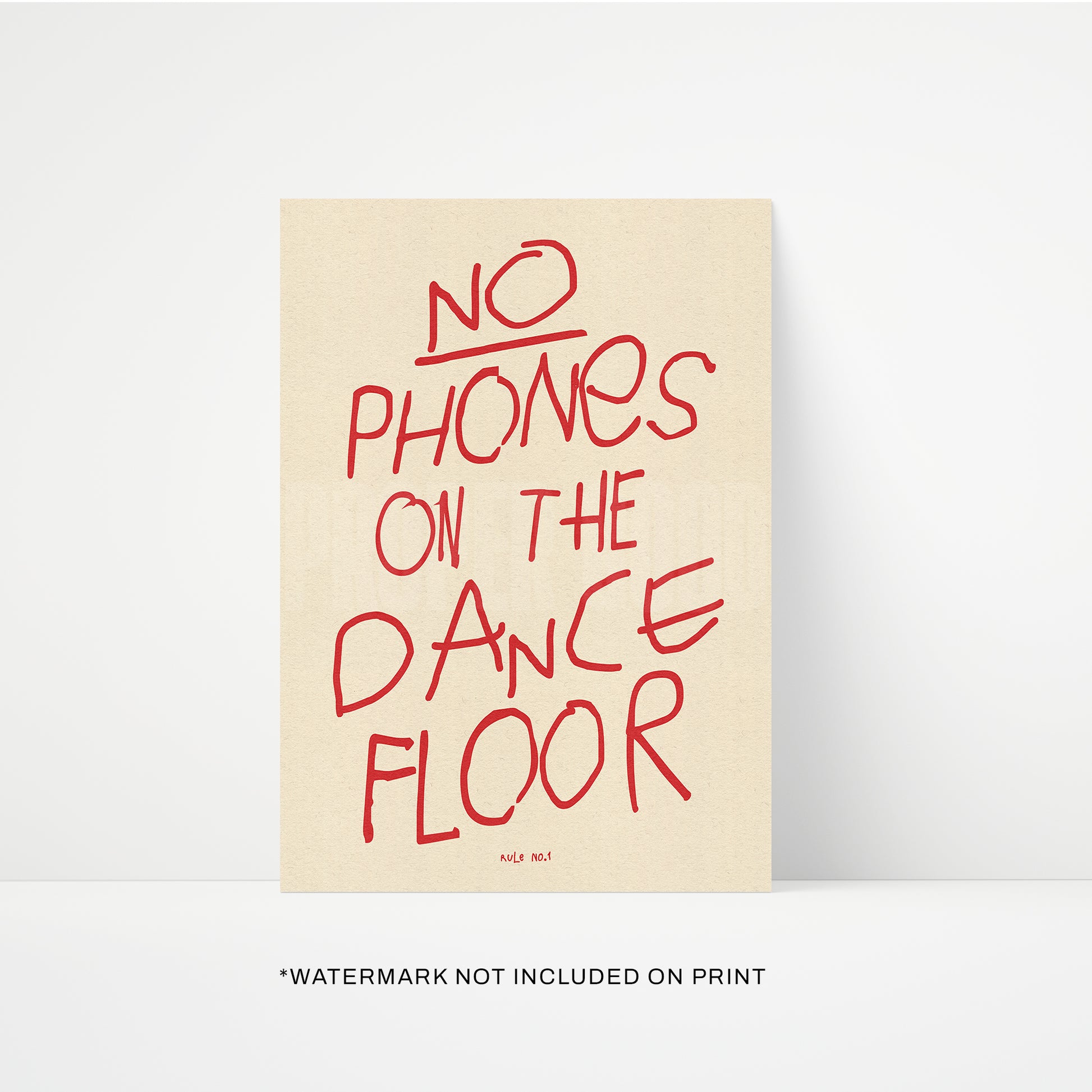 No Phones On The Dancefloor Print | STUDIO SALE