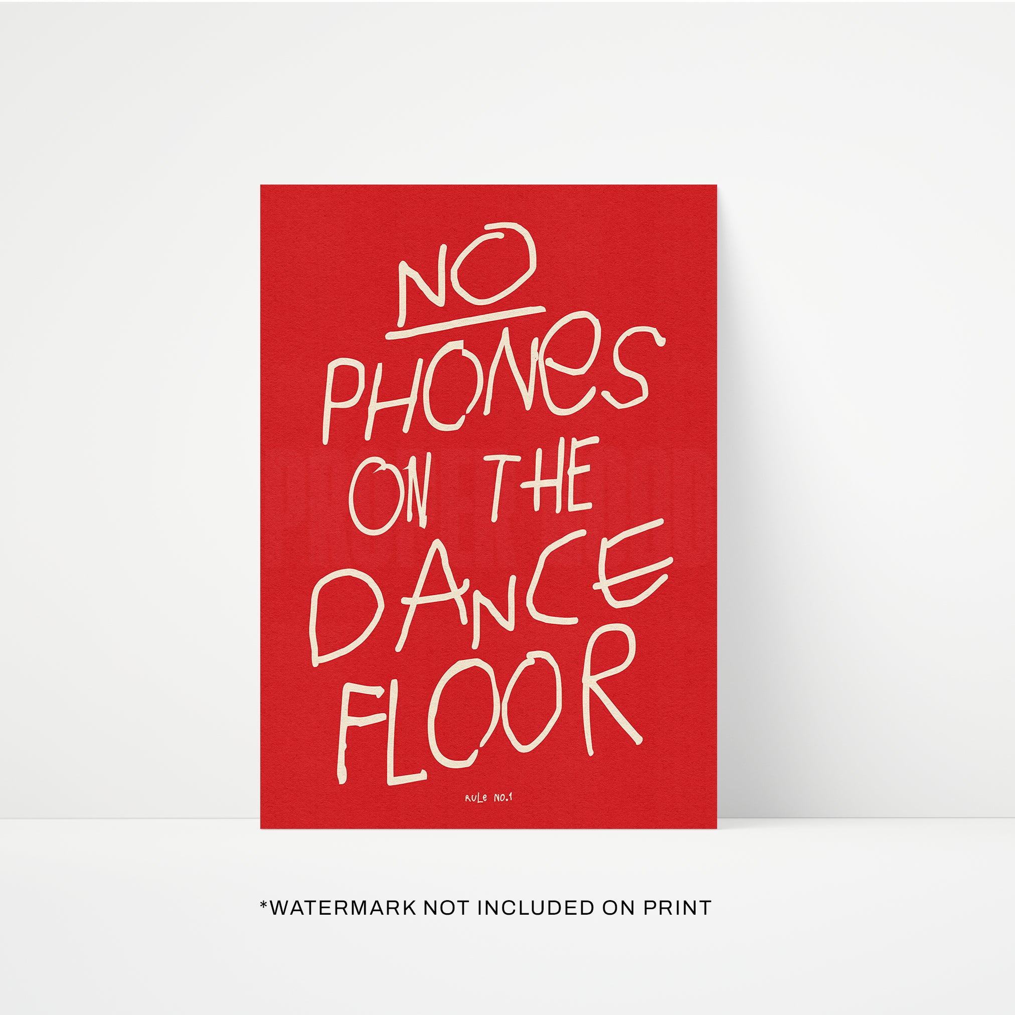 No Phones On The Dancefloor Print | STUDIO SALE