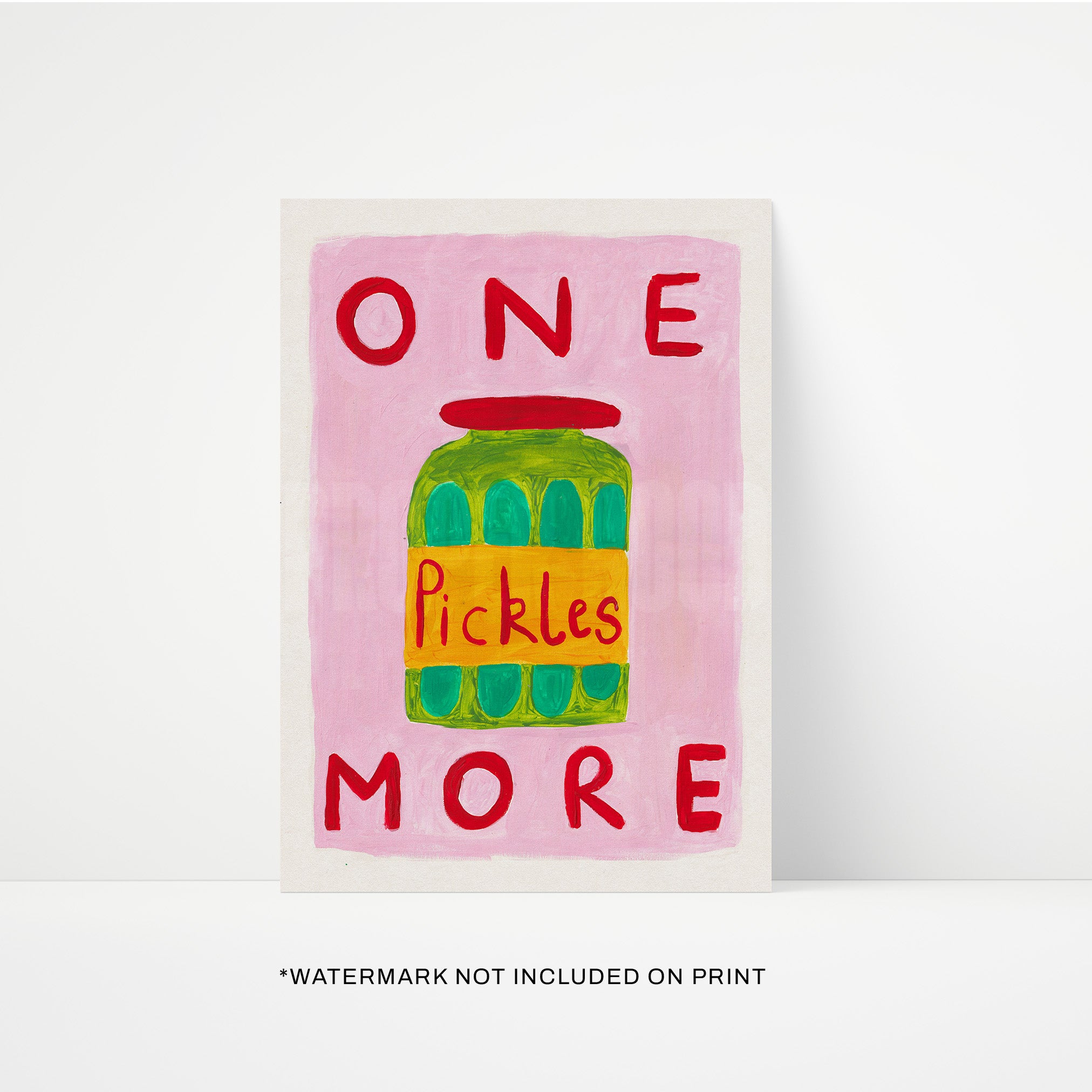 One More Pickle Print