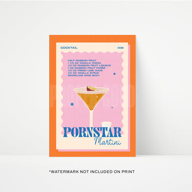 Pornstar Martini Print