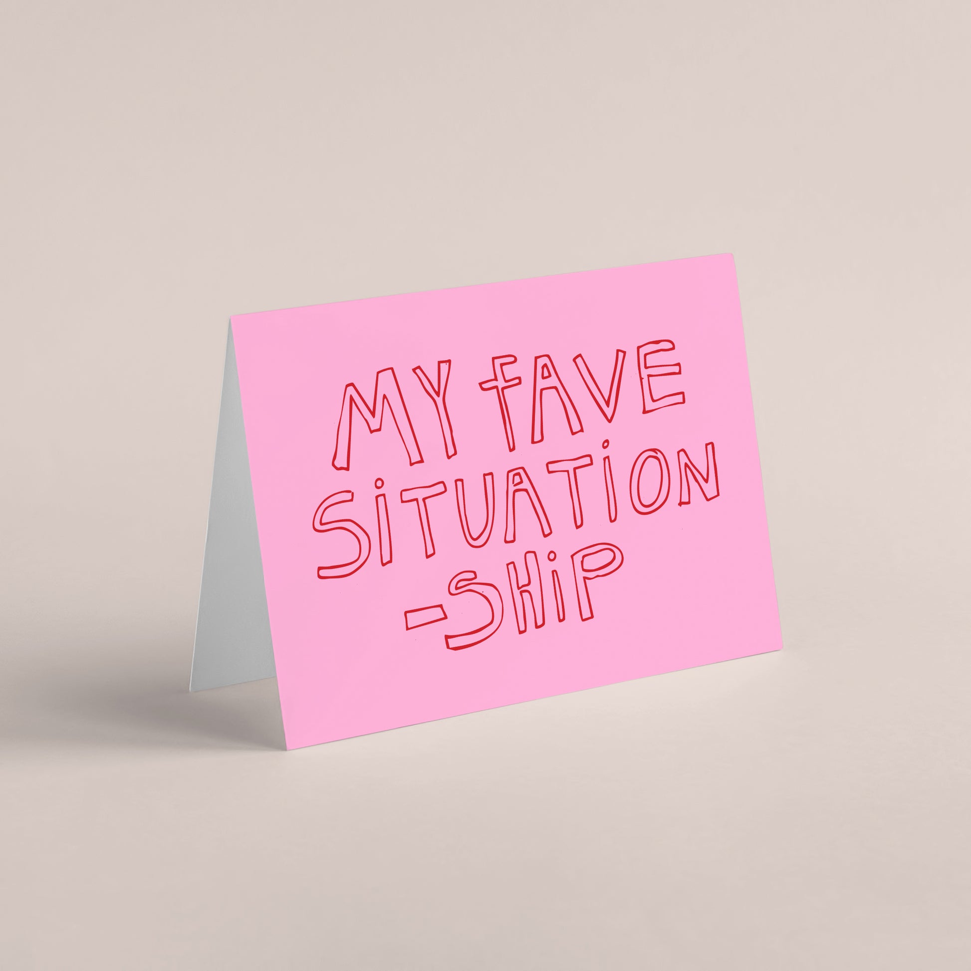 Situationship Valentine's Day Card